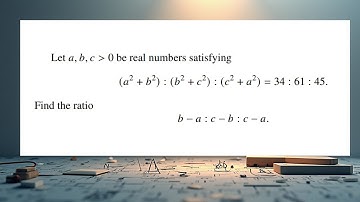 If a, b and c are positive numbers such that (a² + b²): (b²+c²): (c² +a²) =34: 61: 45, then b-a :c-b