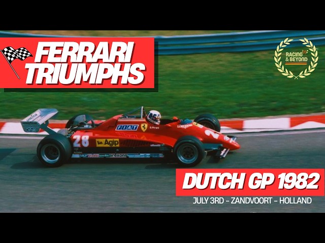 Formula 1 1982 Dutch GP | Didier Pironi's Ferrari Triumph | Full