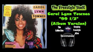 Download Lagu Carol Lynn Townes “99 1/2” (Album Version) Freestyle Music 1985 MP3 Download Lagu Carol Lynn Townes “99 1/2” (Album Version) Freestyle Music 1985 MP3