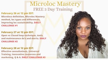 Free 3 Day Microloc Mastery Training and Challenge starts 2/26/21
