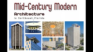 Famous Mid-Century Modern Architecture in Jacksonville, Florida Profile