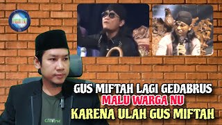 Gus Miftah LagI Gedabrus Bikin Malu Warga NU...