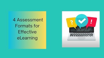 4 Assessment Formats for Effective eLearning