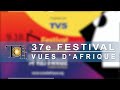 37e dition de vues dafrique