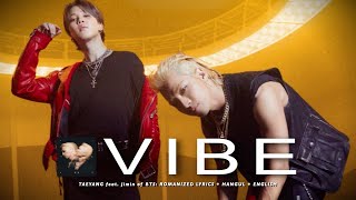 Download Lagu TAEYANG 'VIBE (Feat. Jimin of BTS)' [ROMANIZED LYRICS + HANGUL + ENGLISH TRANS] MP3