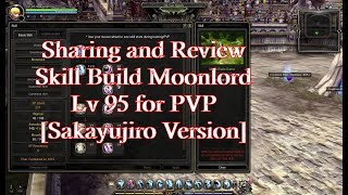 Skill Build Moonlord PVP Level 95   Skill Heraldry and Skill Accessory【Dragon Nest】