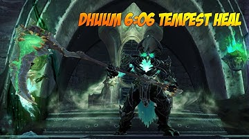 Dhuum 6:06 (kill time) Tempest Heal Pov