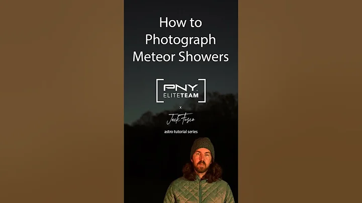 How to Photograph Meteor Showers : Master Astro Photography in Part 4 of our Series ft. Jack Fusco