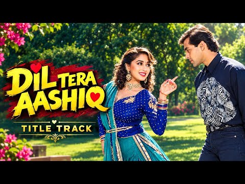 Dil Tera Aashiq Superhit Song - Salman Khan, Madhuri Dixit - Kumar Sanu, Alka Yagnik - 90s Hits