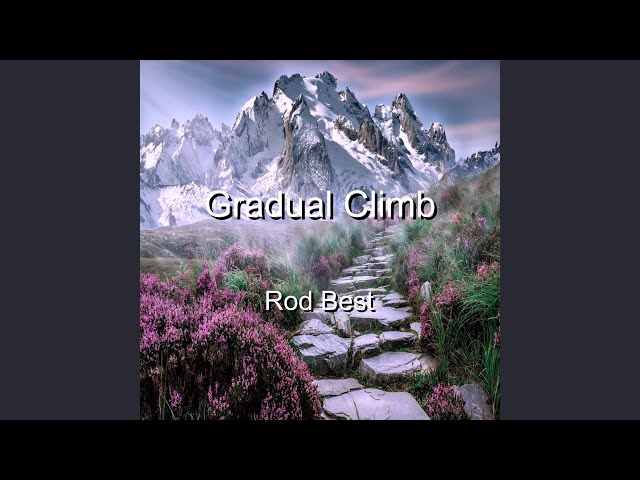 Rod Best - Gradual Climb
