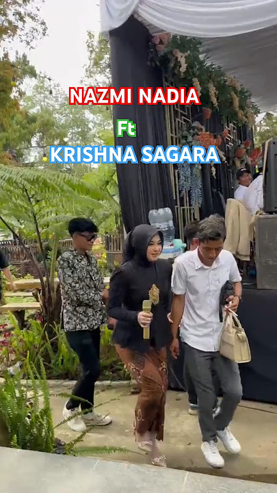 NAZMI NADIA FT KRISHNA SAGARA || Bandung music