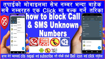 How to Block Unknown Calls & SMS Both in Android Smartphone - Calls Blacklist-Call Blocker -Nepal