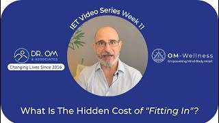 IET Week 11: What Is The Hidden Cost of "Fitting In"?