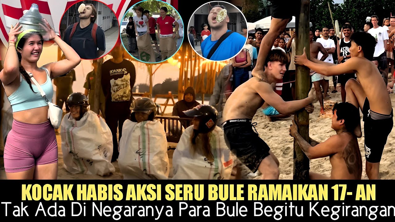 Kocak Abis Bule Ikut Lomba 17-n tak ada di negaranya mereka bangga kabarkan pd dunia