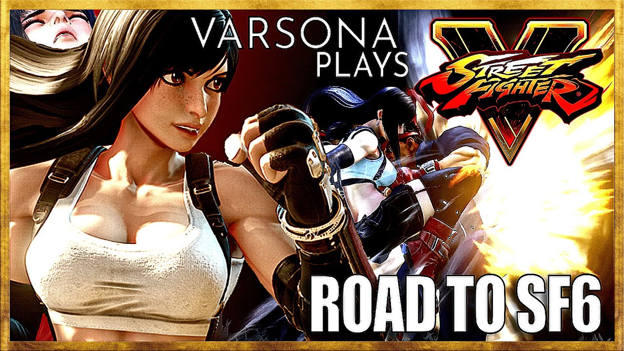 Sf6 Tifa Roster Tifa throw hands in Online Matches! Varsona's Road to SF6 - YouTube