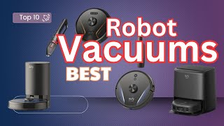 Best Robot Vacuums To Buy 2024 | Robot Vacuums Review