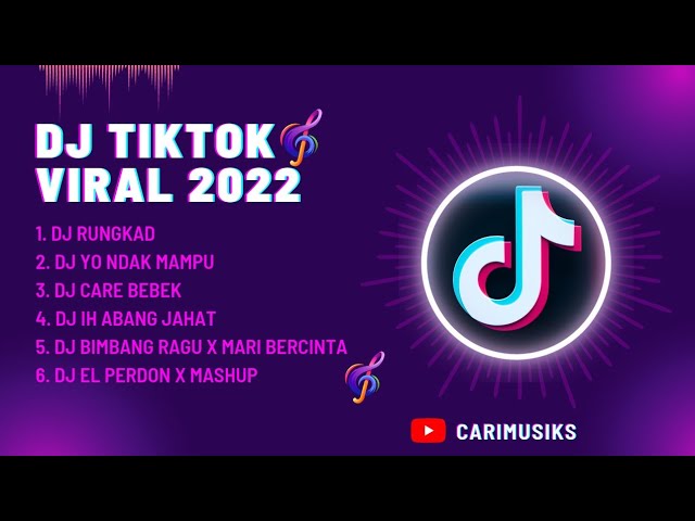 DJ Tiktok Viral Terbaru 2022 | Trending class=