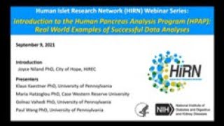 Webinar: Intro to the Human Pancreas Analysis Program (HPAP): Real World Successful Data Analyses screenshot 4