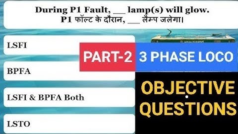 Part-2: MCQs on 3 Phase Loco | WAG9/WAP7/WAP5 Objective Questions | RN360