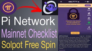 Pi Network Mainnet checklist And Solpot Free Spin In Telugu 