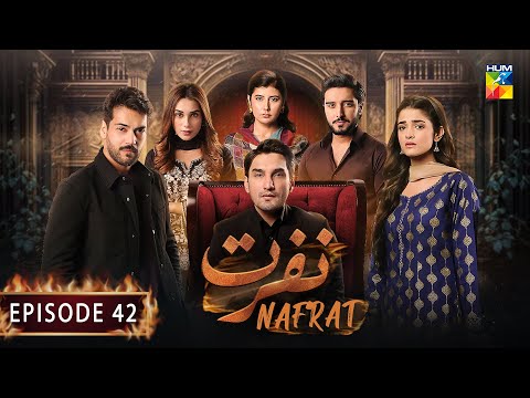 Nafrat — Episode 42