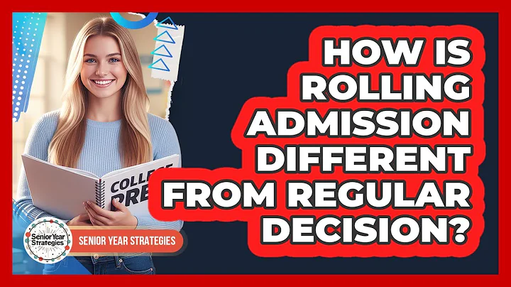 How Is Rolling Admission Different From Regular Decision?