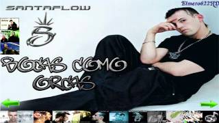 Santaflow - Bocas Como Orcas (con Naho)