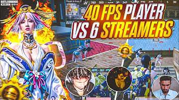40 FPS PLAYER VS 6 STREAMERS | 3 finger claw | fastest 40 fps player | BGMI 1v4 clutchs
