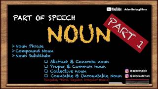 Grammar Pemula - Part of Speech NOUN (Kata Benda) | Noun Phrase, Compound Noun, Noun Substitute