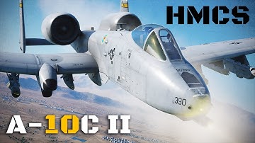A-10C II HMCS | Digital Combat Simulator | DCS World