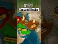 How the Sassanian Empire Collapsed | Explained in 60 Seconds |