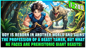 Boy Unlocks Level 0 Beast Tamer Class, His First Quest: Tame a Triceratops Within Three Days!