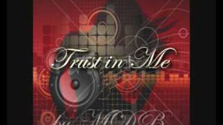 Trust in Me