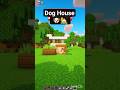Dog House 🐶🏡 in Minecraft 😮 || #viralshort #minecraft