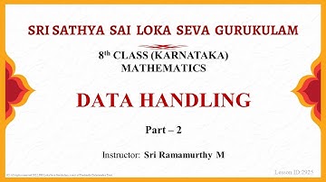 8th | Karnataka State | Mathematics | Data Handling | Part 2 of 10 | Sri Ramamurthy
