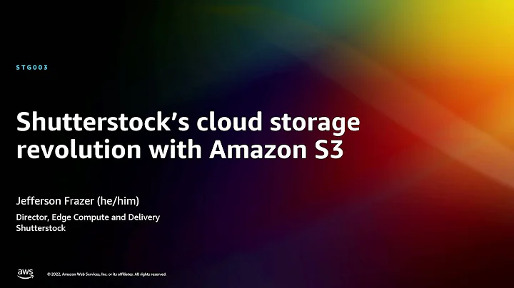 AWS re:Invent 2022 - Shutterstock’s cloud storage revolution with Amazon S3 (STG003)