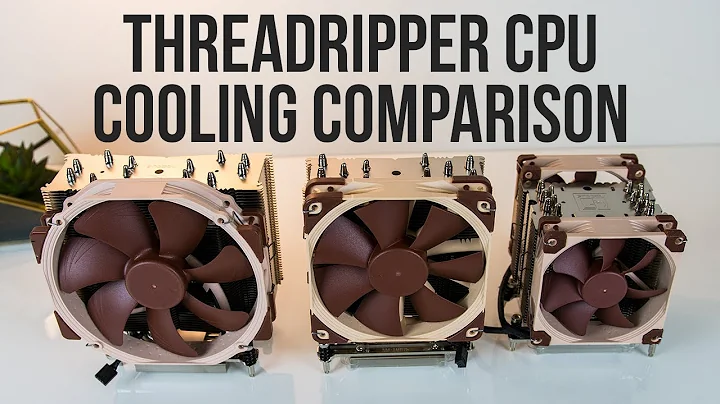 Optimize Your Threadripper with Noctua CPU Coolers