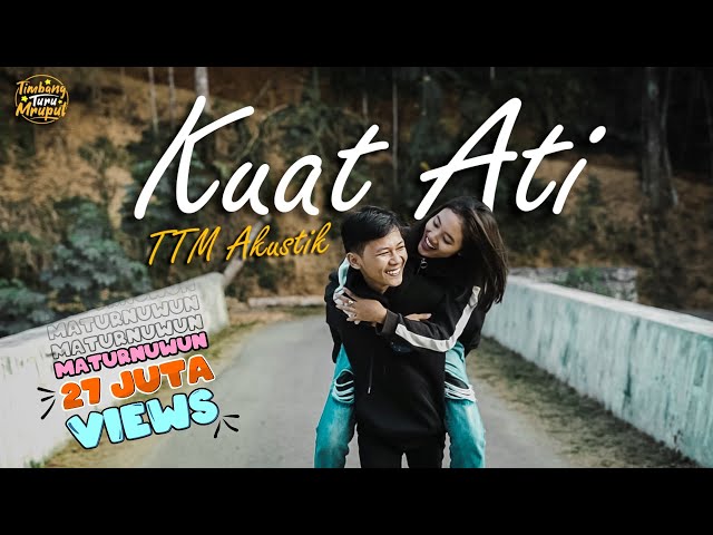 TTM AKUSTIK Ft. Putri Andien - KUAT ATI (Official Musik Video) Episode 1 class=