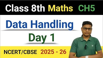 Class 8th Maths Chapter 5 | Data Handling | CBSE | NCERT | 2025 - 26 | Day 1 |Frequency Distribution