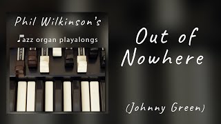 Video thumbnail of "Out of Nowhere - Organ and Drums Backing Track"