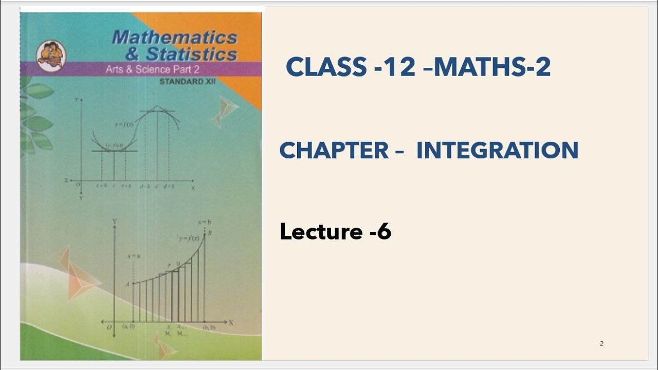 Class 12 th | Maths2 | Chapter 3| Integration | Lect 6| Maharashtra Board |HSC