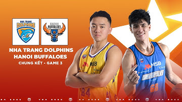 🔴Livestream Nha Trang Dolphins - Hanoi Buffaloes | Finals Game 3 𝐕𝐁𝐀 𝐒𝐓𝐀𝐑 𝐗