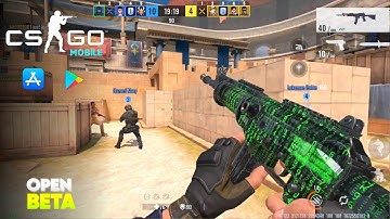 CSGO Mobile Open Beta Gameplay (Android, iOS) - Unreal Engine 4 Android FPS