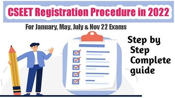 CSEET Registration Procedure in 2022 | How to fill CSEET Registration form in 2022 Exams | CSEET 22