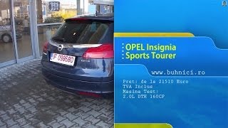 Opel Insignia Sport Tourer 11 Www Buhnici Ro Youtube