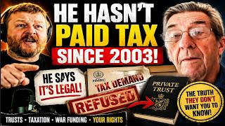 He's REFUSED to Pay Tax Since 2003    And Claims It's Legal
