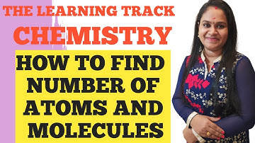 KTET CATEGORY 3 PHYSICAL SCINECE | HOW TO FIND NUMBER OF ATOMS AND MOLECULES | ആറ്റങ്ങളുടെ എണ്ണം |