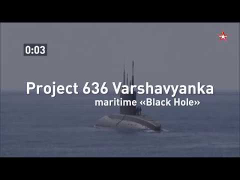 Project 638 Varshavyanka maritime Black Hole