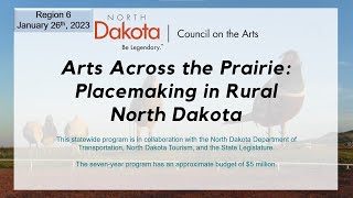 NDCA Arts Across the Prairie Region 6 Introduction