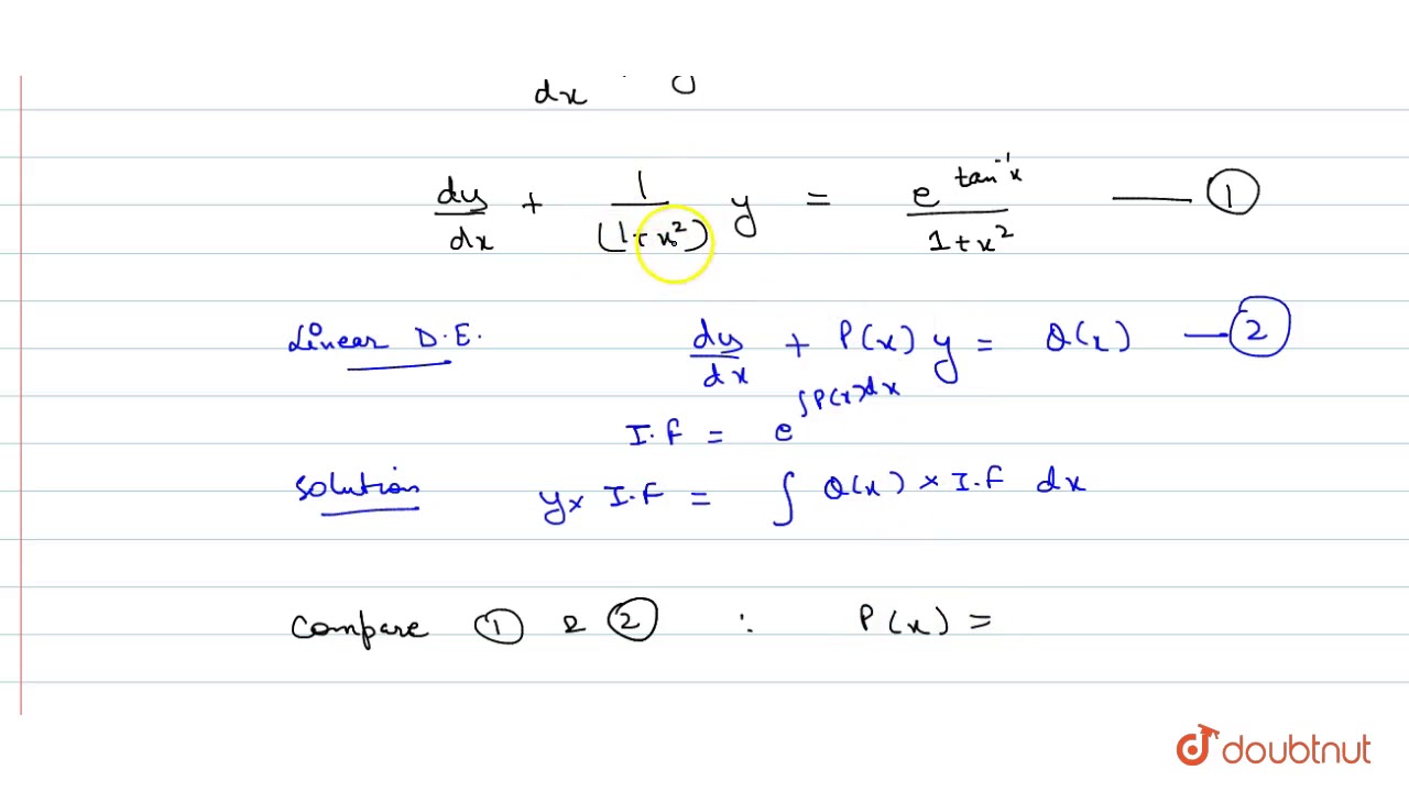 Solve 1 X 2 Dy Dx Y E Tan 1x Youtube
